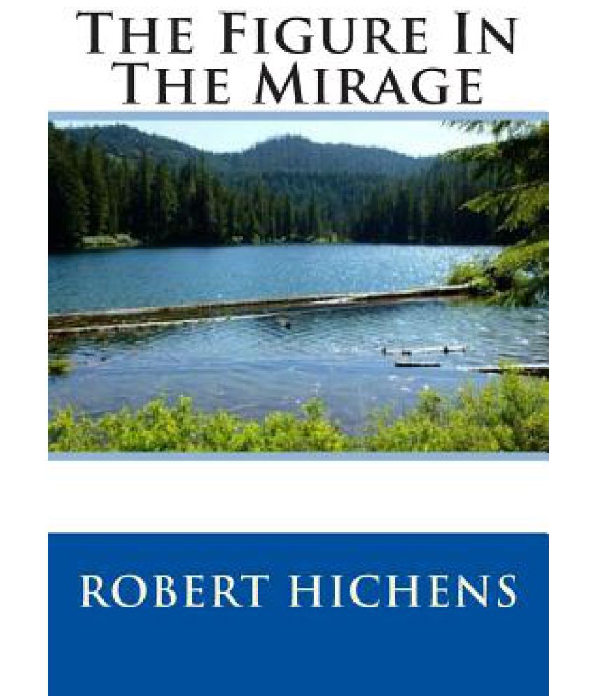 The Figure In The Mirage
